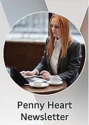 Penny Heart Newsletter